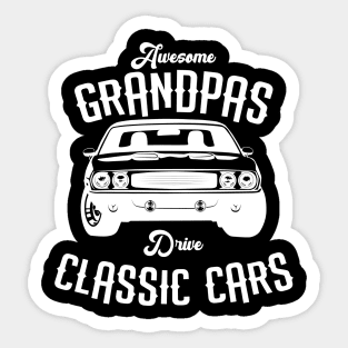 Awesome Grandpas Drive Classic Cars Sticker